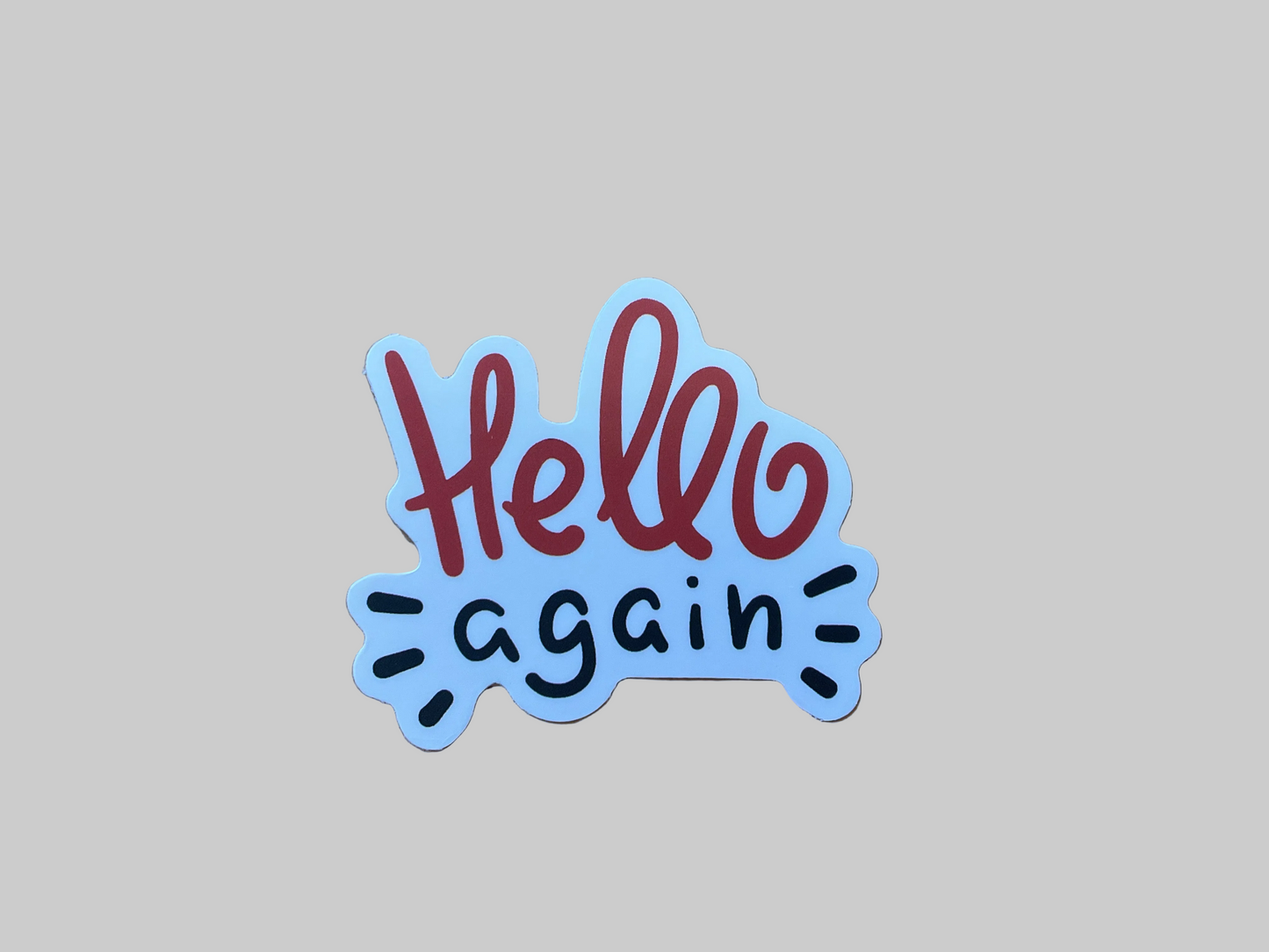 Hello Again - Sticker