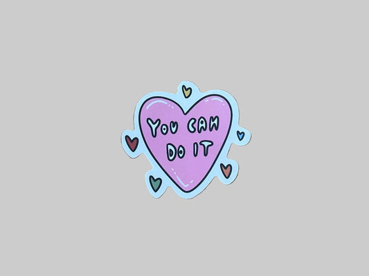 You Can Do It - Sticker
