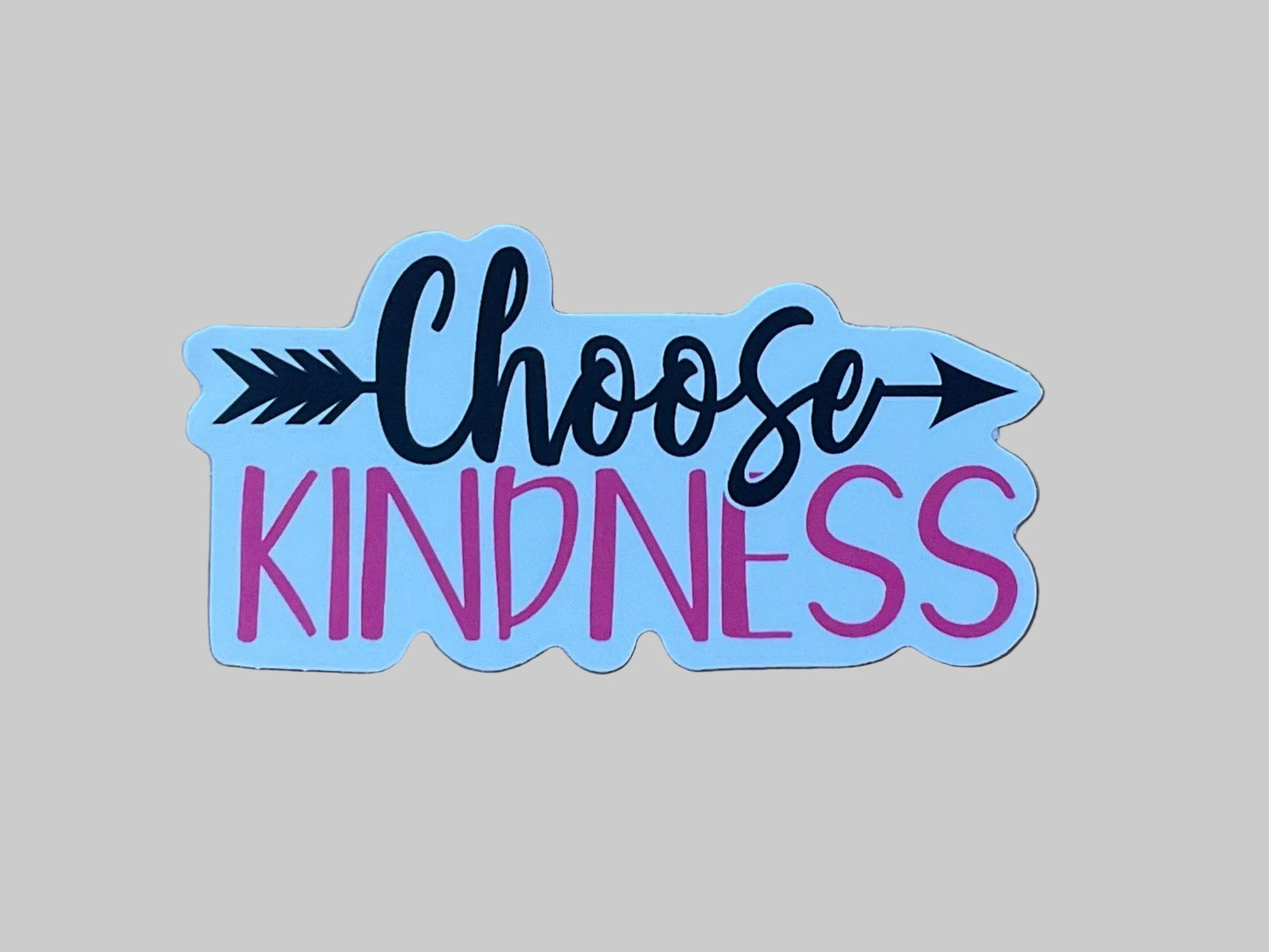 Choose Kindness - Sticker