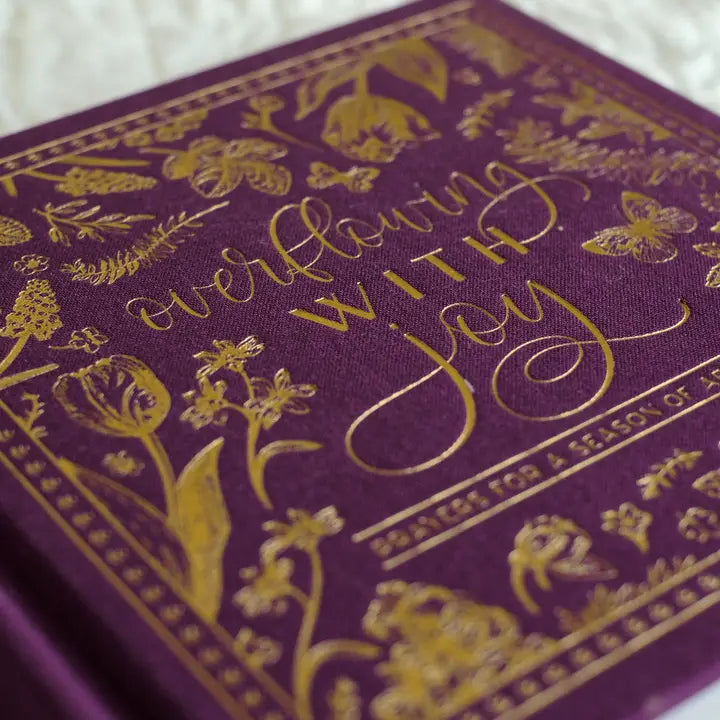 Overflowing with Joy