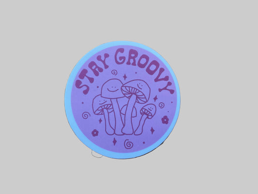 Stay Groovy - Sticker