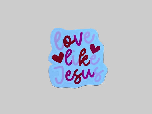 Love Like Jesus - Sticker