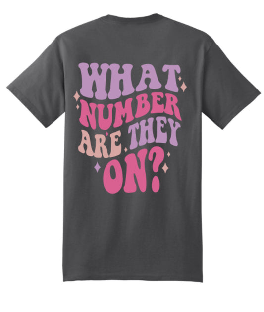 AHDP - What Number Are They On? Tee