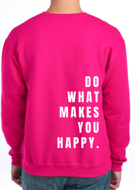 AHDP - Do What Makes You Happy Crewneck (White Ink)