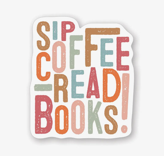 Sip Coffee Read Books - Sticker