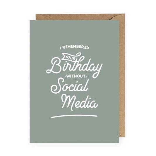 Anastasia Co. Card - I Remembered Your Birthday without Social Media